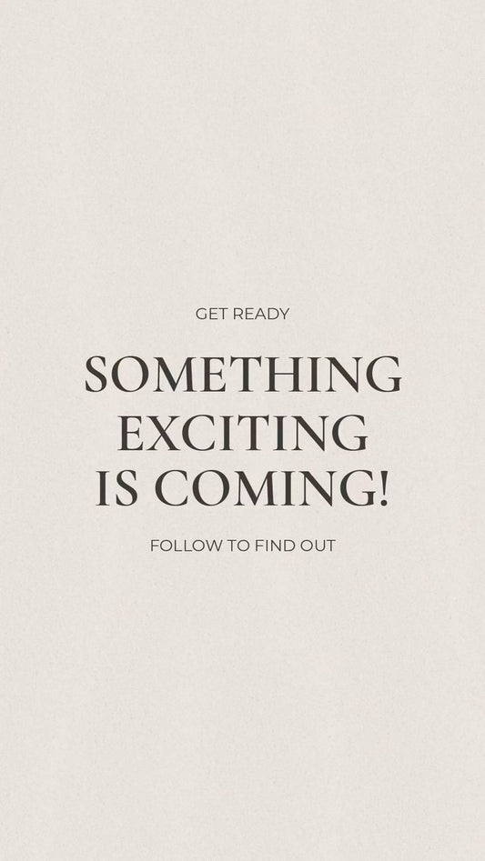 New Products Are Coming — and I Couldn’t Be More Excited